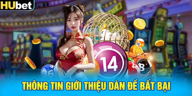 Thông tin giới thiệu dàn đề bất bại